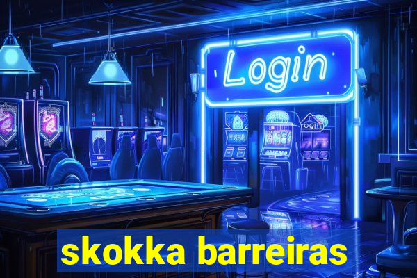 skokka barreiras